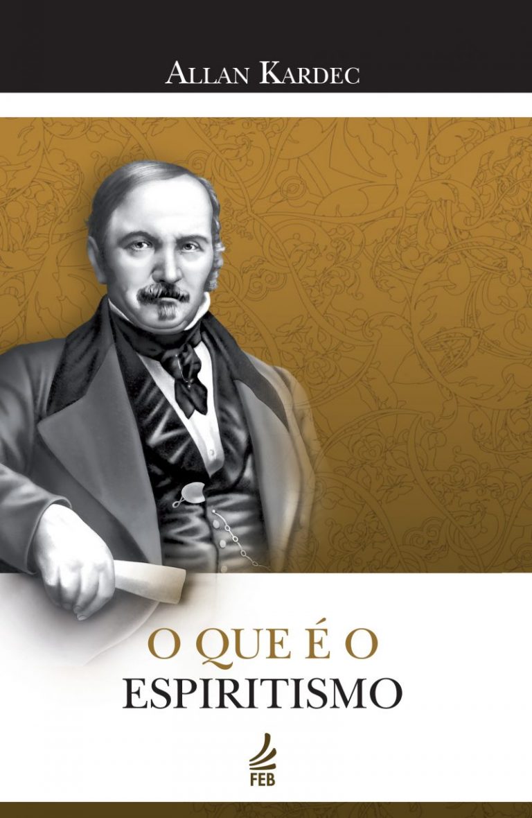 O Que É o Espiritismo